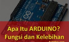 Apa Itu Arduino? Fungsi dan Kelebihan