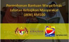 Permohonan Bantuan Warga Emas Jabatan Kebajikan Masyarakat (JKM) RM500 2021