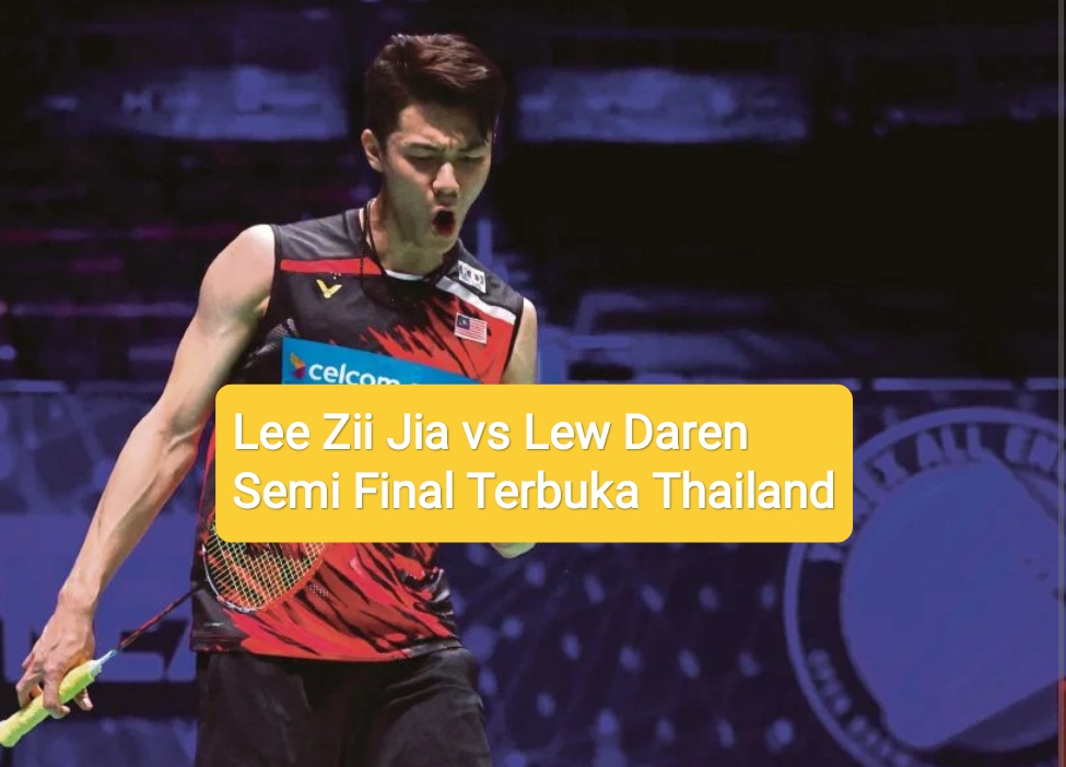 Lee Zii Jia terbuka Thailand 2022