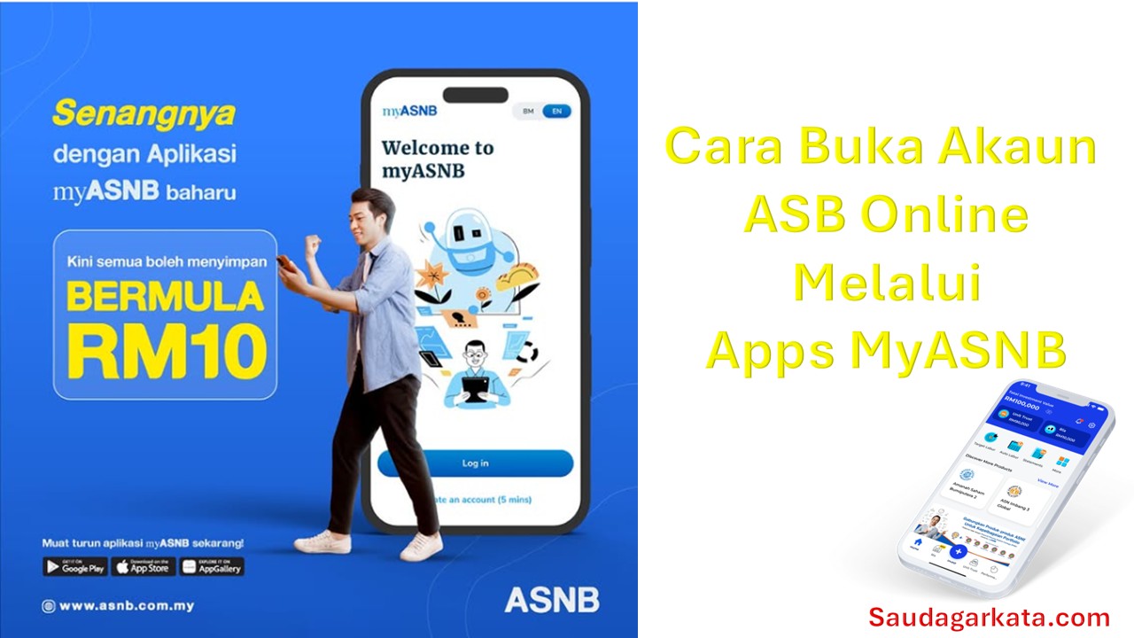 Cara Buka Akaun ASB Online Melalui Apps MyASNB